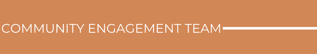 Community Engagement Team